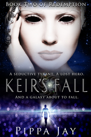 Keir's Fall by Pippa Jay