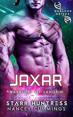 Jaxar: Warlord Brides by Nancey Cummings, Starr Huntress