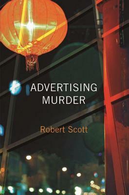 Advertising Murder by Robert Scott