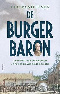 De burger baron  by Luc Panhuysen