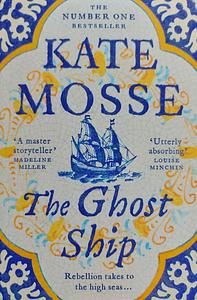 The Ghost Ship by Kate Mosse