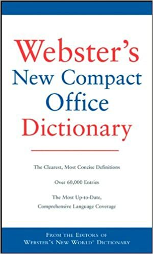 Webster's New Compact Office Dictionary by Michael E. Agnes