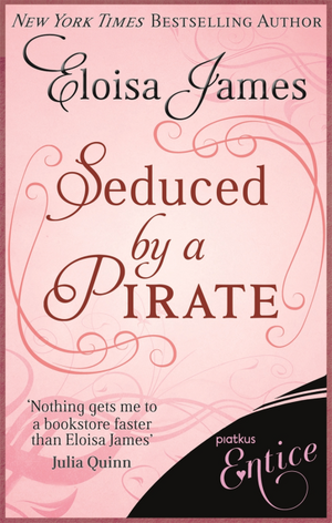 Seduced by a Pirate by Eloisa James