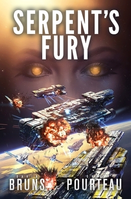 Serpent's Fury: A Space Opera Noir Technothriller by David Bruns, Chris Pourteau