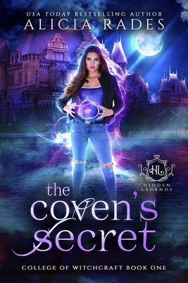 The Coven's Secret by Alicia Rades, Hidden Legends