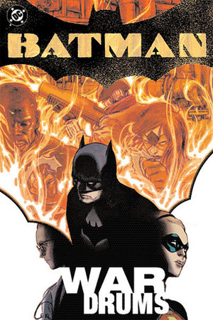 Batman: War Drums by Troy Nixey, Andersen Gabrych, Bill Willingham, Cam Smith, Brad Walker, Damion Scott, Pete Woods