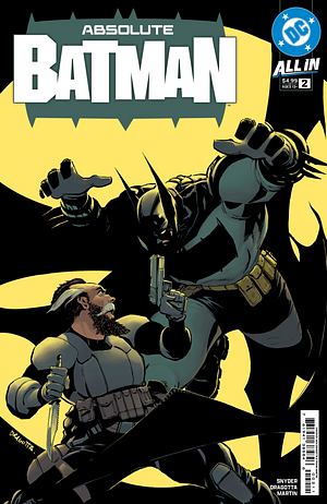 Absolute Batman (2024-) #2 by Scott Snyder