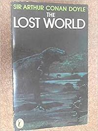 The Lost World by Arthur Conan Doyle