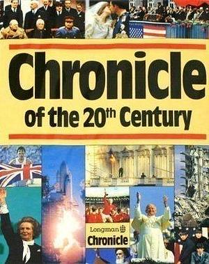 Chronicle of the 20th Century by Jacques Legrand, Jacques Legrand