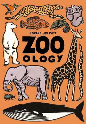 Zoo-Ology. Jolle Jolivet by Joëlle Jolivet