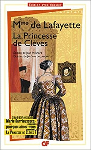 La princesse de Clèves by Madame de La Fayette