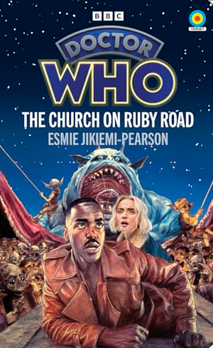 Doctor Who: The Church on Ruby Road by Esmie Jikiemi-Pearson