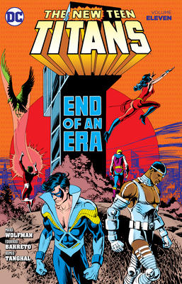 New Teen Titans Vol. 11 by Marv Wolfman