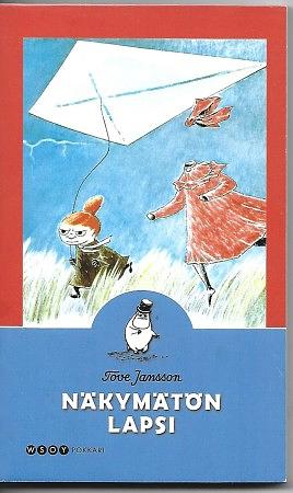 Näkymätön lapsi ja muita kertomuksia by Tove Jansson