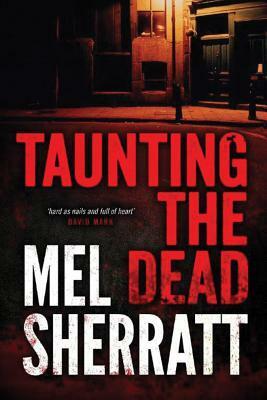 Taunting the Dead by Mel Sherratt