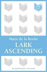 Lark Ascending by Mazo de la Roche