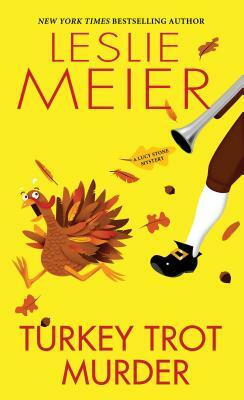 Turkey Trot Murder by Leslie Meier