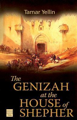 The Genizah at the House of Shepher by Tamar Yellin