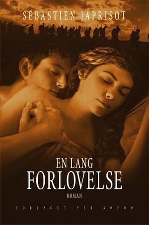 En lang forlovelse: roman by Sébastien Japrisot