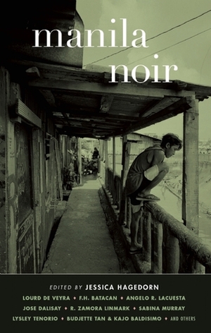 Manila Noir by Jessica Hagedorn