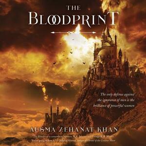 The Bloodprint by Ausma Zehanat Khan