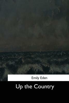 Up the Country by Emily Eden