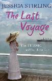 The Last Voyage by Jessica Stirling