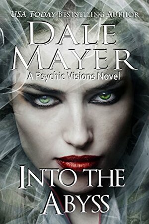 Into the Abyss by Dale Mayer