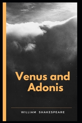 Venus and Adonis by William Shakespeare