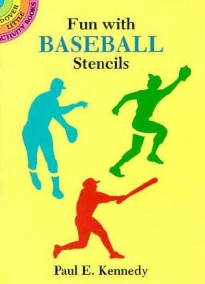 Fun with Baseball Stencils by Paul E. Kennedy