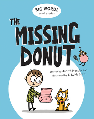 The Missing Donut by Judith Henderson, T.L. McBeth