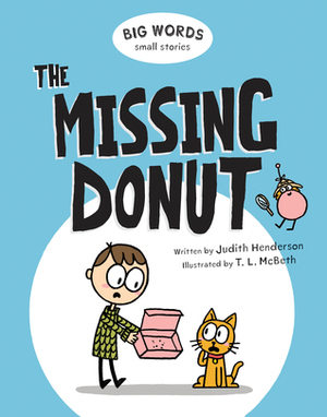 The Missing Donut by T.L. McBeth, Judith Henderson