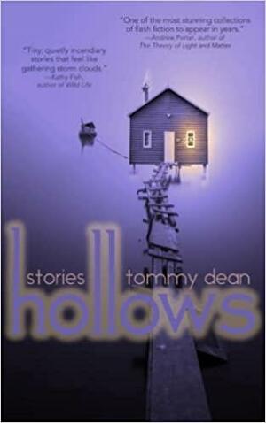 Hollows by Tommy Dean