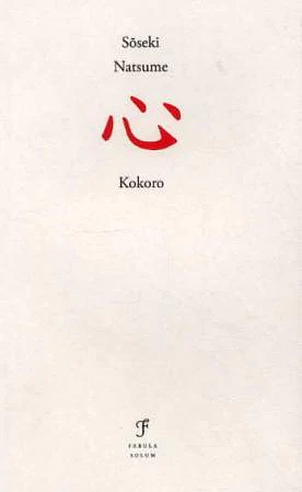 Kokoro by Natsume Sōseki