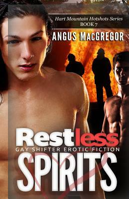 Restless Spirits: Book 7 by Angus MacGregor