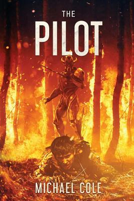 The Pilot by Michael Cole