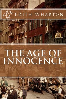 The Age of Innocence by Edith Wharton