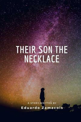 Their Son The Necklace by Eduardo Zamacois