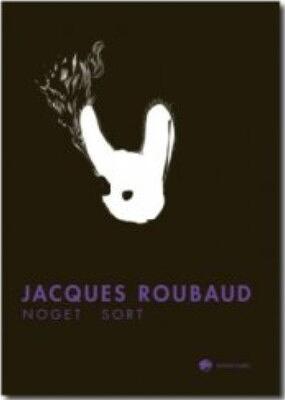 Noget sort by Jacques Roubaud, Rosmarie Waldrop