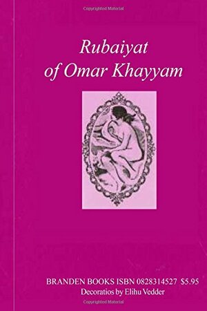 Rubaiyat by Edward FitzGerald, Omar Khayyám