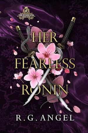 Her Fearless Ronin by R.G. Angel