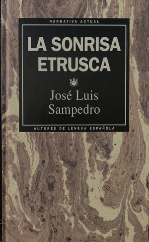 La Sonrisa Etrusca by José Luis Sampedro