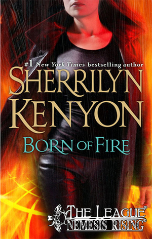 Born of Fire by Sherrilyn Kenyon