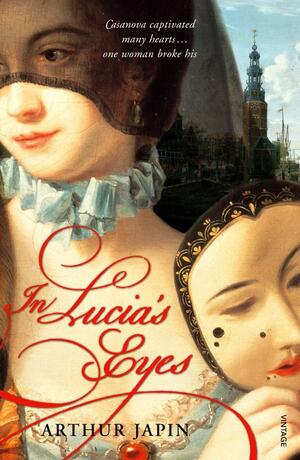 In Lucia's Eyes by Arthur Japin