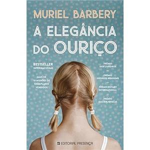 A Elegância do Ouriço by Muriel Barbery