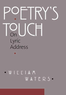 Poetry's Touch by William Waters