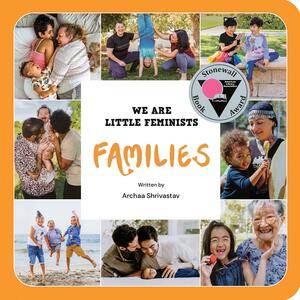 We Are Little Feminists: Families by Brook Sitgraves Turner