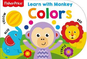 Fisher-Price Learn with Monkey Colors by Igloobooks