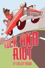 Rock and Riot by Chelsey Furedi
