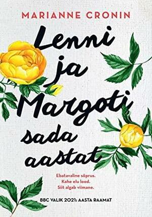 Lenni ja Margoti sada aastat by Marianne Cronin, Helena Läks